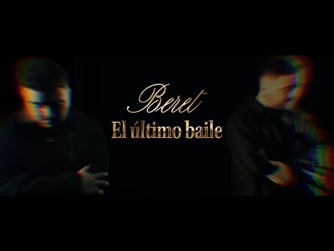Beret - El último baile (Lyric Video Oficial)