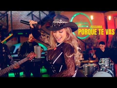 PORQUE TE VAS - ROSSANNA