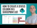 How To Create A Status Column In A SharePoint List