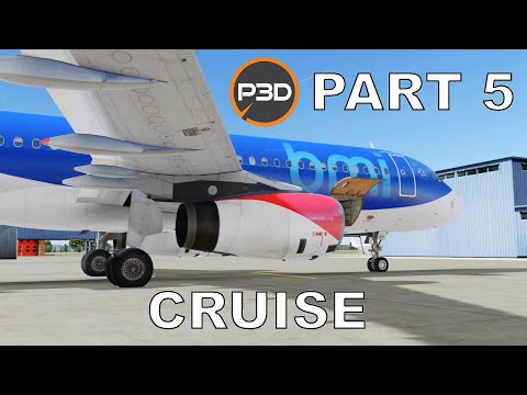 REAL AIRBUS PILOT | Airbus Procedures Tutorial | Aerosoft A320 | P3D V5 | Part 5: Cruise