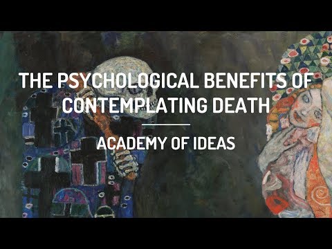 The Psychological Benefits of Contemplating Death