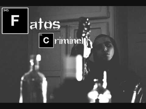 Fatos - Criminel