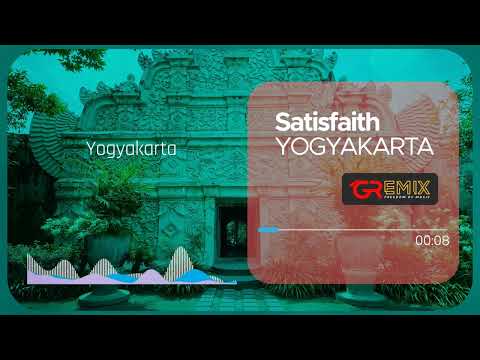 Satisfaith - Yogyakarta - GRemix (Official Lyric Video)