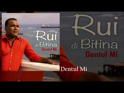 Rui di Bitina - Dentul Mi
