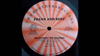 Frank & Bert Featuring The McChief - Way Way Down (Two Brothers 1985)