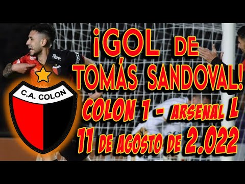 GOL TOMÁS SANDOVAL. COLÓN VS arsenal
