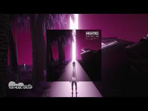 Nightro - Live Till I Die (Ronny Leon Remix) [Official Audio]