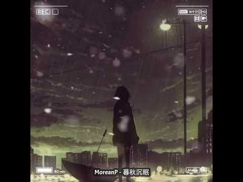 MoreanP-Giấc ngủ mùa thu