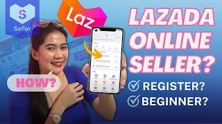 PAANO MAGSET UP NG STORE SA LAZADA? STEP BY STEP TUTORIAL