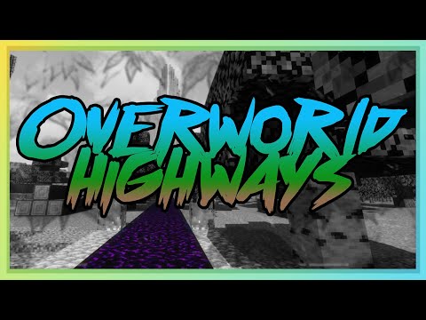 History of the Overworld Highways | Purity Vanilla: Minecraft 1.18 Anarchy (No Hacks!)