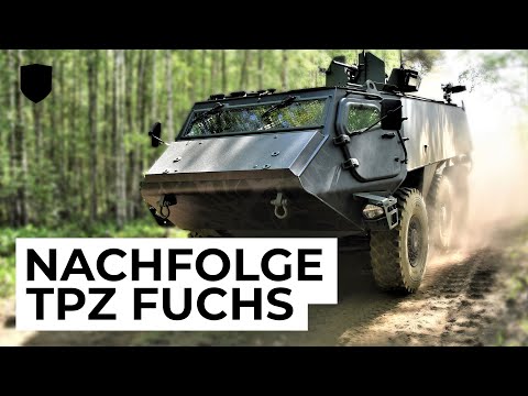 Nachfolge TPz Fuchs - der zukünftige Transportpanzer der Bundeswehr