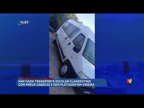 Fiscalização apreende van escolar clandestina em Videira