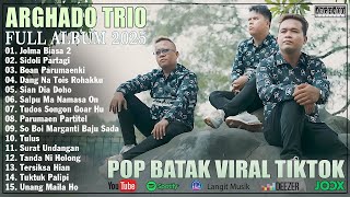 Download lagu Arghado Trio - Kompilasi Lagu Batak Terbaru Dan Terpopuler 2025 - Top Album Batak Hits Sosmed mp3