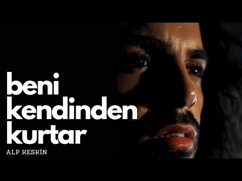 Alp Keskin - Save Me From Yourself | Perdenin Ardındakiler