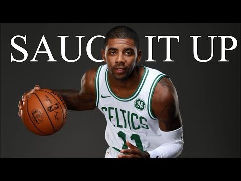Kyrie Irving Mix 'Sauce It Up' 2017 ᴴᴰ