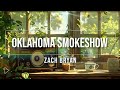Zach Bryan Oklahoma Smokeshow Music Video