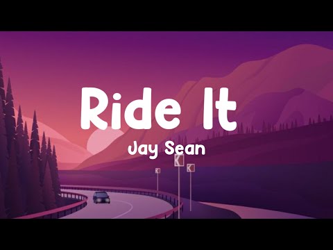 Ride It - Jay Sean (Lyrics) | Imagine Dragons, Fifty Fifty (Mix 2023) Song
