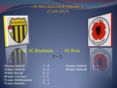 +30 Senioren Meisterschaft SC Blustavia - FC Iliria