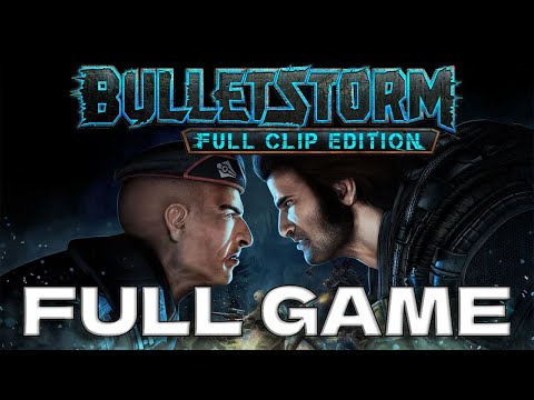 Bulletstorm: Full Clip Edition Full Game Walkthrough Gameplay | 1440P No Commentary Longplay