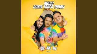 Download lagu Andai Dunia Tanpa Tuhan (From 'Dunia Tanpa Tuhan') mp3