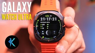 GALAXY WATCH ULTRA! MUITO ESTILO E PRECISÃO! O MELHOR DE TODOS OS TEMPOS! [BY EM ANÁLISE]