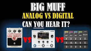 Big Muff Blind Test: Analog vs Digital || CAN YOU TELL?