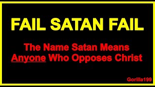 FAIL SATAN FAIL!