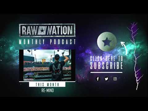 04 | Raw Nation Podcast - Re-Mind