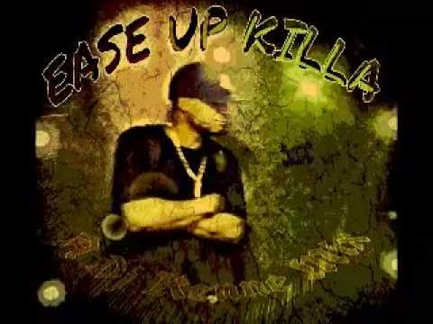 EASE UP KILLA MIX PREVIEW
