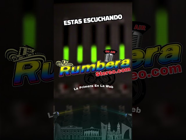 Rumbera Stereo - La Primera en la Web