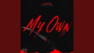 My Own Music Video