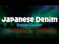 Daniel Caesar Japanese Denim Lyric Video