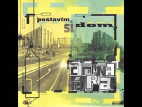 Čierna Éra - Kamaráti Moji (HQ)