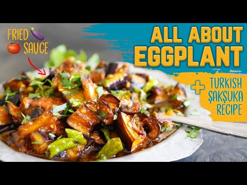 Turkish Style Şakşuka aka Shakshuka w/🍅 Sauce + Fried 🍆 MIND BLOWING 🤯 + Eggplant Cooking TIPS 🔍