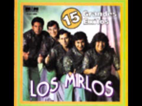 Collar De Lágrimas - Los Mirlos