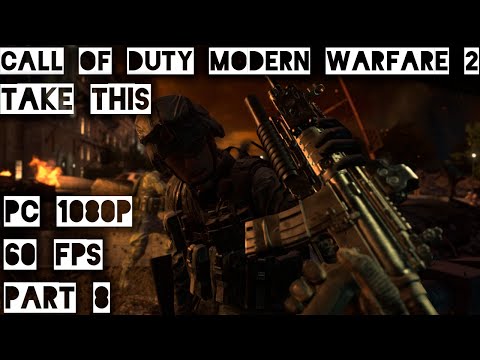 CALL OF DUTY MODERN WARFARE 2 REMASTERED Gameplay Walkthrough part 8 Campaign   No Commentary