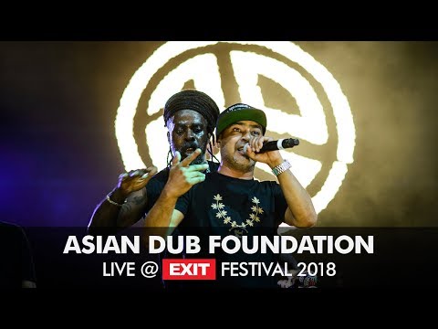 EXIT 2018 | Asian Dub Foundation Live @ Addiko Fusion Stage