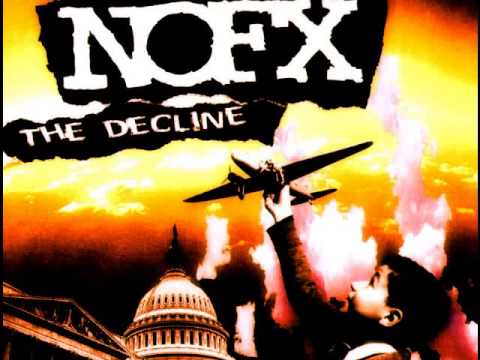 NoFx - The Decline + Lyrics