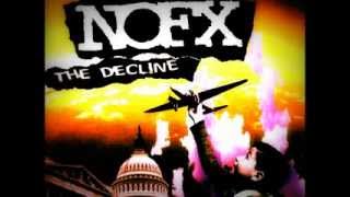 NoFx - The Decline + Lyrics