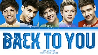 One Direction - Back For You (Color Coded Lyrics)