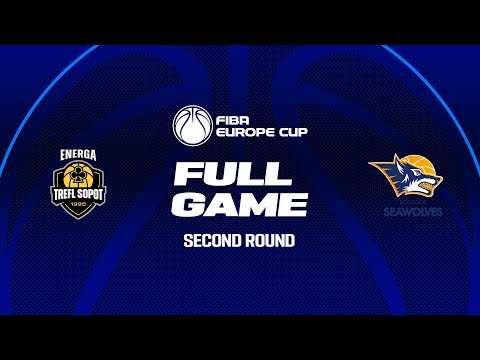 Second Round | Energa Trefl Sopot v Rostock Seawolves | Full Basketball Game | FIBA Europe Cup 2026