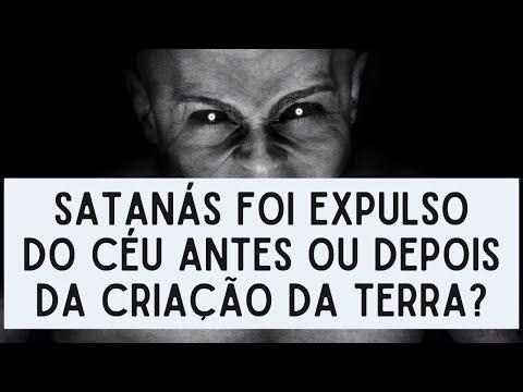 Satanás foi expulso do Céu ANTES ou DEPOIS da criação da Terra? Leandro Quadros Perguntas da Bíblia