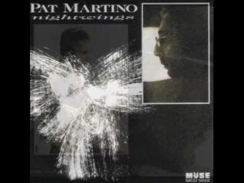Pat Martino - Draw me down
