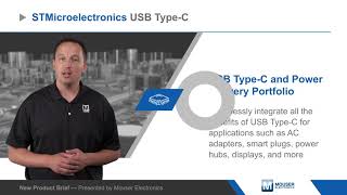 STMicroelectronics USB Type-C & Power Delivery Portfolio — New Product Brief | Mouser
