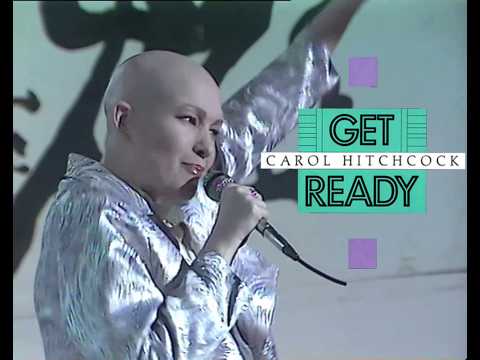 Carol Hitchcock - Get Ready (1987) Tv - 16.09.1987 /A tope /Improved