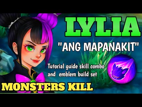 MAPANAKIT NA LYLIA😩 | MONSTER KILL | LYLIA BEST BUILD 2023