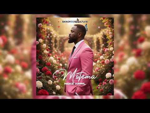 Noiiz April - MOTEMA ( FreesLove ) 