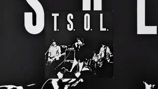 T.S.O.L. - Word Is ( T.S.O.L. 1997 )