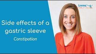 Common Side Effects After a Sleeve: Constipation