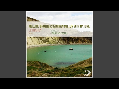 Lethargy (Iris Dee Jay Remix)